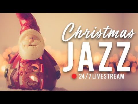 24/7 Christmas Jazz Music Radio ☃️ Relaxing Christmas Music Live Stream 🎄Smooth Christmas Songs 🎅