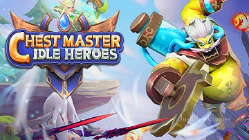 Chest Master: Idle Heroes (Official iOS) - Gameplay Android | iOS