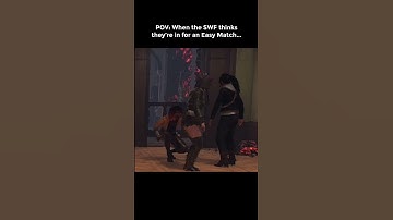 POV: When the SWF thinks they’re in for an Easy Match...