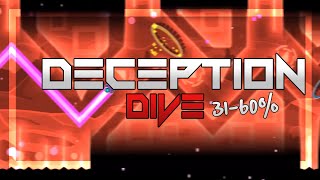 Deception Dive 31-60% (extreme demon progress)