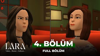 Lara: Yalan...i̇hanet...i̇ntikam... 4. 