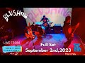 Blushing  full set  live from dirty rock  roll dance party 922023