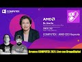 El futuro de AMD en COMPUTEX 2021, presentacion con la Dra Lisa Su