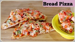 Bread Pizza - With & Without Oven |  Tawa Bread Pizza | Pan Bread Pizza