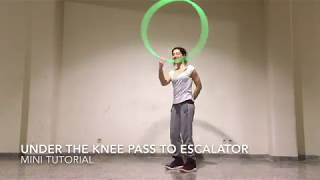Hoop Dance Tutorial: Under the knee to escalator