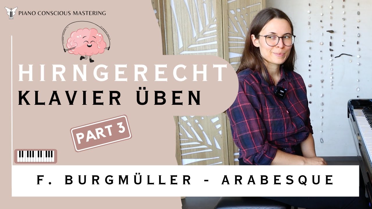 🧠 SCHLAU und EFFEKTIV Klavier üben - PART 3 | 