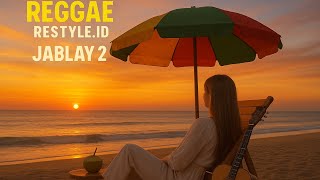 Jablay 2 - Reggae Restyle id ( cover reggae )