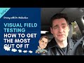 Visual field testing  how to get the most out of it  driving with dr david richardson s2 ep 5