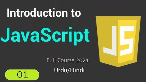 What is JavaScript?  (Urdu/Hindi)
