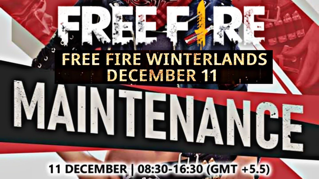 Freefire Server Maintenance Today 11 December 2019 Game Is Not Open Garena Freefire New Update Youtube