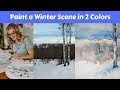 Paint a Watercolor Winter Landscape with Just 2 Colors!