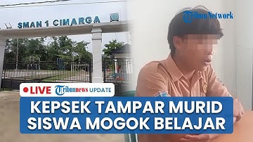 🔴 LIVE: Ratusan Siswa SMAN 1 Cimarga Lebak Mogok Sekolah Imbas Kepsek Tampar Murid yang Merokok