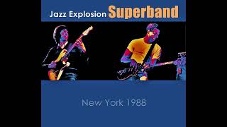 Jazz Explosion Superband Goodbye Pork Pie Hat 1988