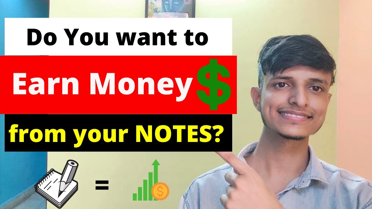 3 Ways to Earn Money 🤑💰 online from your Notes || Students 👨‍💻 - YouTube