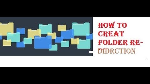 MCSA: Folder Re-direction within Server 2012 R 2