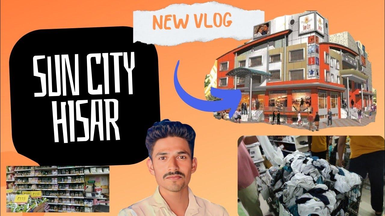 Suncity Mall Hisar Saurabh Sodhi Vlogs Super Store Hisar 31 May suncity-mall-hisar-saurabh-sodhi-vlogs-super-store-hisar-31-may