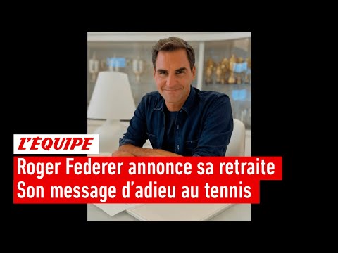 Roger Federer annonce sa retraite : son message d'adieu au tennis