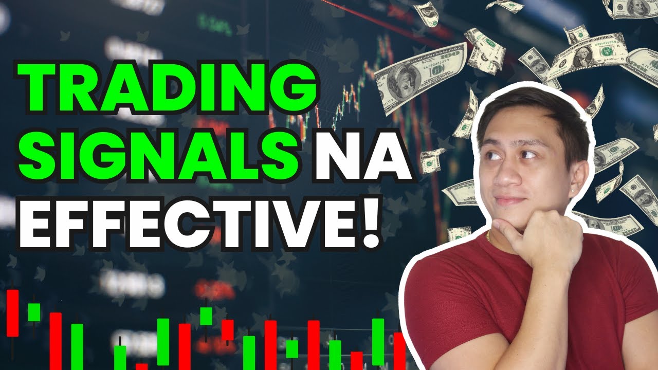 TRADING SIGNALS NA EFFECTIVE! PAANO GAMITIN?