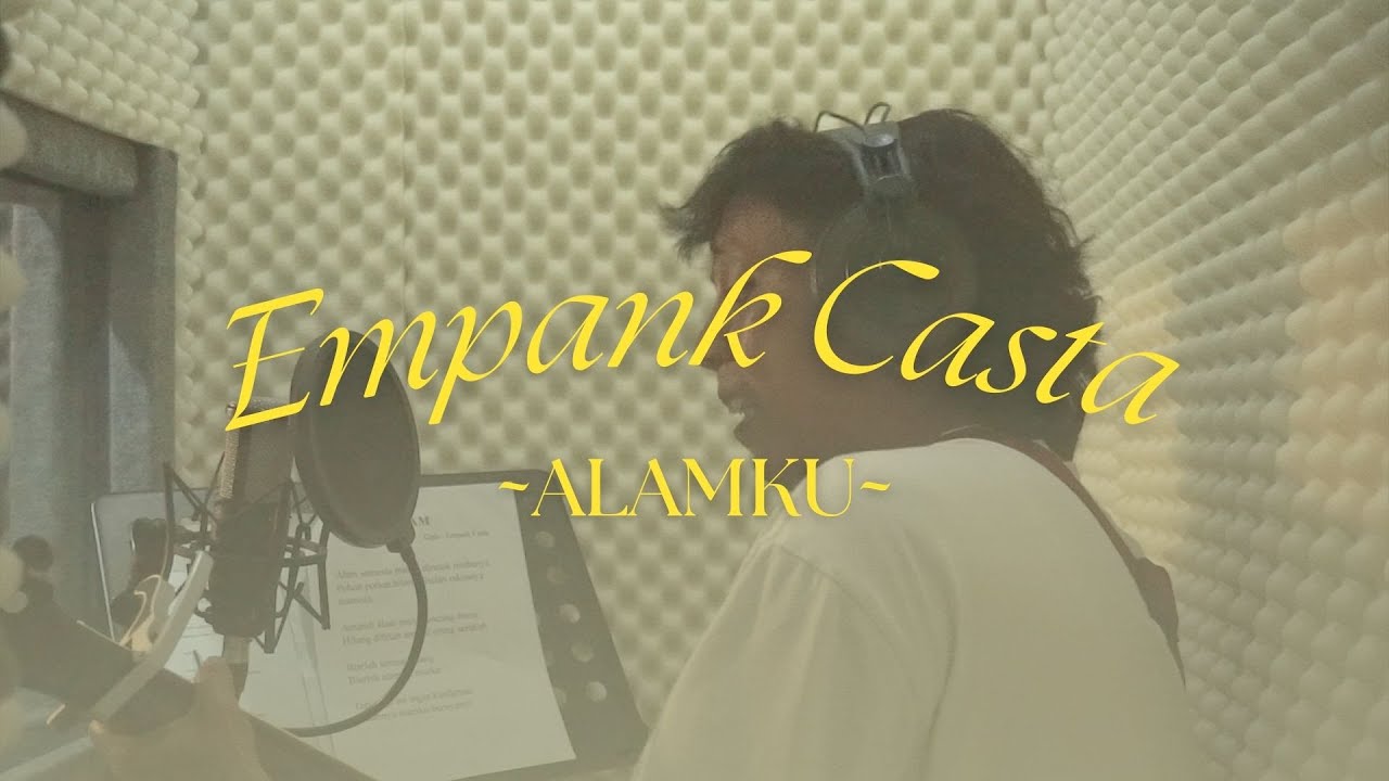 EMPANK CASTA - ALAM KU