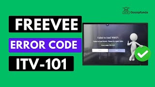 freevee error code itv-101 - how to fix