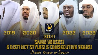 Recitation from Surah Fatir | 5 distinct Styles | 5 consecutive Years | Sheikh Yasser al-Dosari