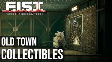 All Collectibles - Old Town (Posters, Seeds, Chests, HP, SP, EP)  - F.I.S.T.: Forged In Shadow Torch