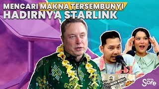 Mencari Makna Tersembunyi Hadirnya Starlink