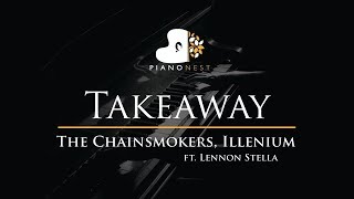 The Chainsmokers, Illenium - Takeaway ft. Lennon Stella - Piano Karaoke / Cover with Lyrics