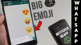 How To Send Big Emoji on Whatsapp || Without Emoji/Sticker App || #Tech4X screenshot 5