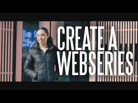 HOW TO CREATE YOUR OWN WEB SERIES | Epi 1 Create A Web Series