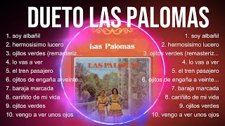 Dueto Las Palomas ~ Dueto Las Palomas Playlist 🍃 Dueto Las Palomas 2024 Hits 🍃 Dueto Las Palo