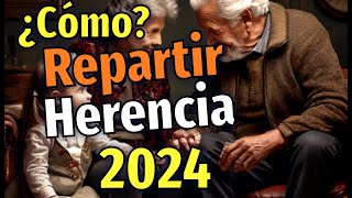 💥 Cómo REPARTIR una HERENCIA: Guía 2024 PASO a PASO ✅