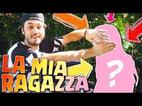 VI PRESENTO LA MIA RAGAZZA
