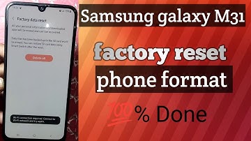 Samsung Galaxy M31 Factory Reset ! Phone Reset !2023