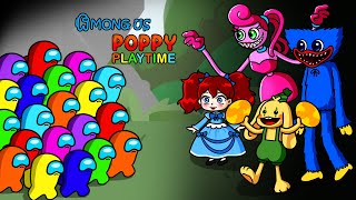 어몽어스 | Among Us VS Poppy Playtime New Episodes | Among Us Animation