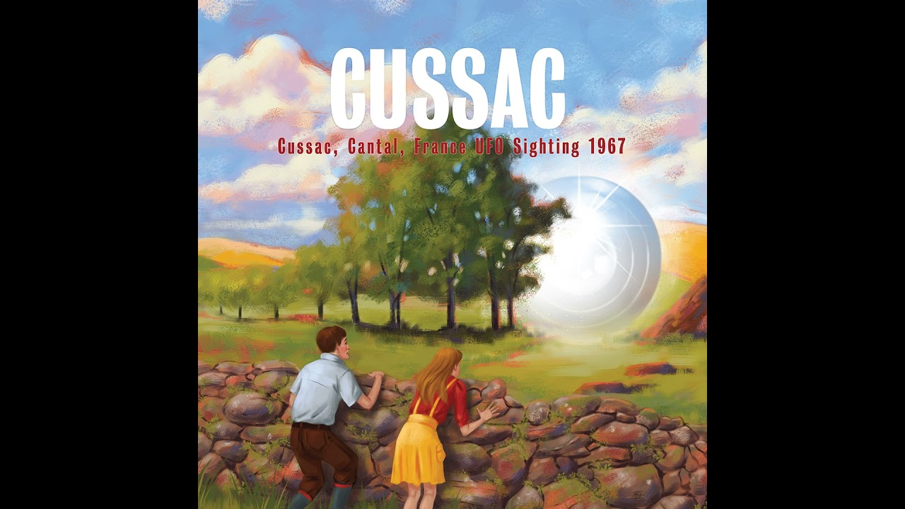 Cussac 1967: France's "Close Encounter" Mystery