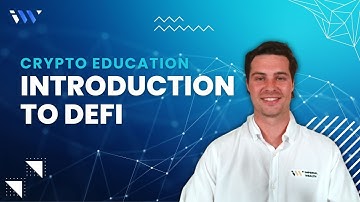 Introduction to Decentralised Finance (DeFi)