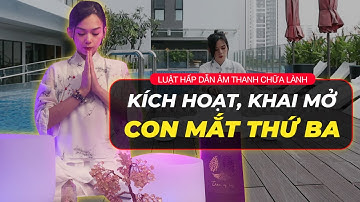 Âm Thanh Kích Hoạt, Khai Mở Con Mắt Thứ Ba - Luân Xa 6