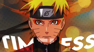 Timeless Naruto Edit