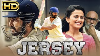 Jersey (Full HD)  Nani Superhit Hindi Dubbed Full Movie | Shraddha Srinath, Sathyaraj, Sanusha
