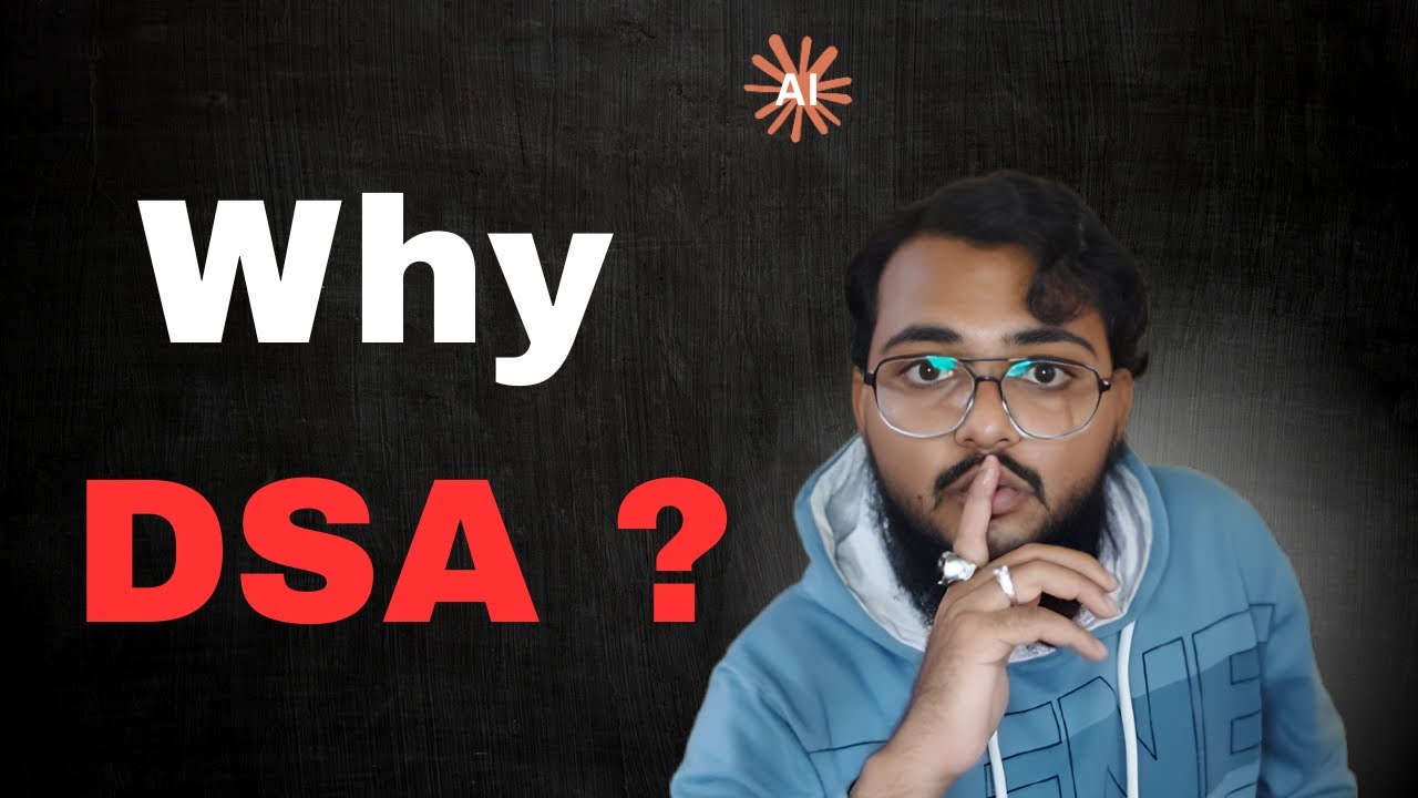 Why DSA ?  How DSA !