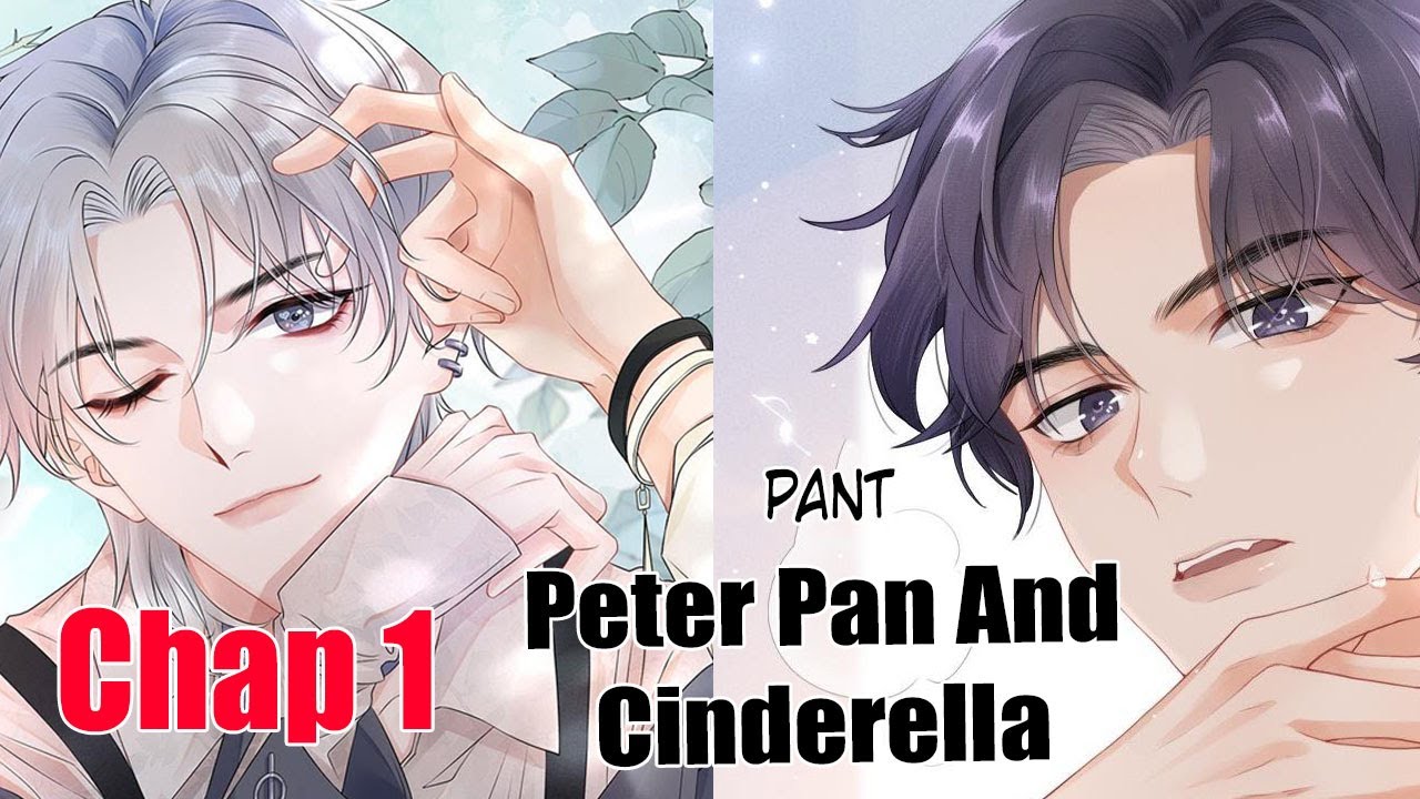 Chap 1- Peter Pan And Cinderella - Manhuahot.com - YouTube