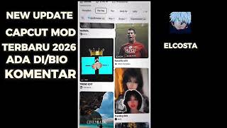 NEW UPDATE: CAPCUT MOD TERBARU ADA DI BIO/KOMENTAR 