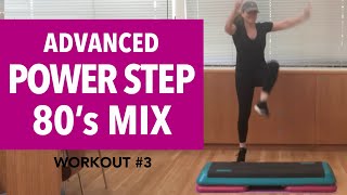 ADVANCED POWER STEP AEROBICS - AWESOME 80'S MIX!!! (56 MIN) 140 - 144 BPM