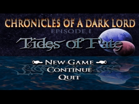 Letu0027s Play Chronicles of A Dark Lord 1: Tides Of Fate (part 1)