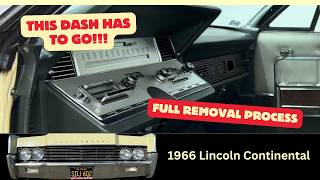 1966 Lincoln Continental | Dashboard Removal Step-by-Step