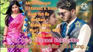 Santhali Non Stop Song Santali Super Hit Mp3 Song New Santhali Song Music 2024