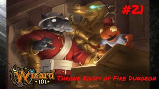Episode 21: Throne Room of Fire Dungeon | Death School Walk through [NO COMMENTARY]  Wizard 101