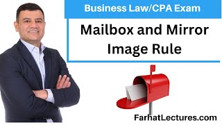 Contract Acceptance | Mailbox and Mirro Image Rule | Business law | CPA Exam REG