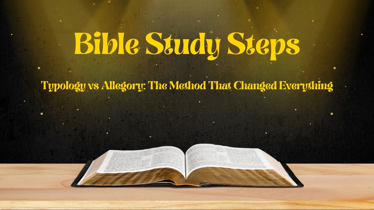 Typology vs Allegory: The Method That Changed Everything